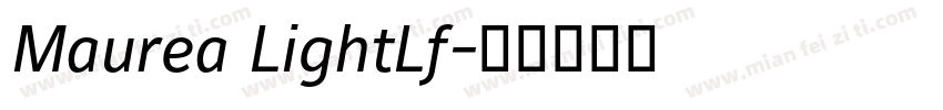 Maurea LightLf字体转换